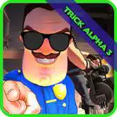 Free play online New Trick Hello Neighbour APK