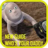 Free play online New Whos Your Daddy Tips APK Free play online New Whos Your Daddy Tips APK