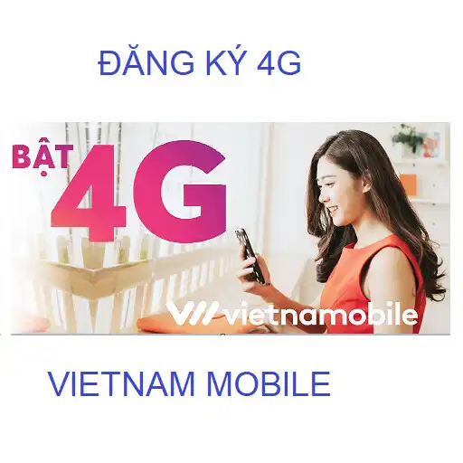 Play Đăng ký 4G Việt Nam Mobile APK