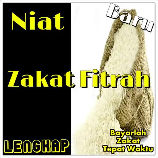 Play Niat Zakat Fitrah Lengkap APK