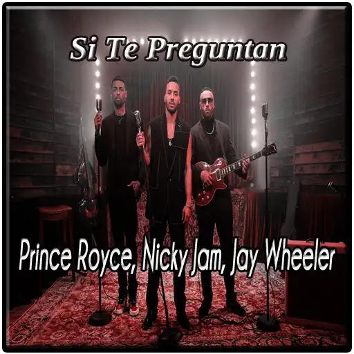 Play Nicky Jam - Si Te Preguntan. APK