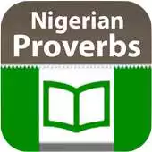 Free play online Nigerian Proverbs APK Free play online Nigerian Proverbs APK