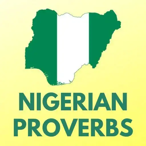 Play Nigerian Proverbs in English APK