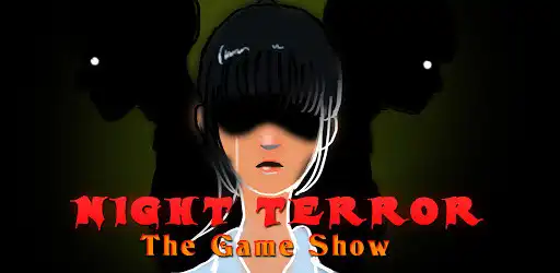 Play Night Terror - The Game Show (Horror puzzle)  and enjoy Night Terror - The Game Show (Horror puzzle) with UptoPlay