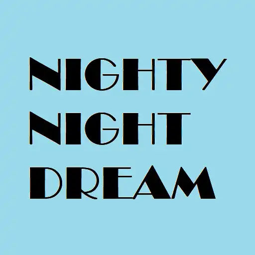 Play Nighty Night Dreams APK