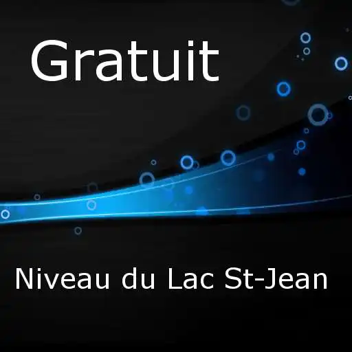 Play Niveau du Lac St-Jean Gratuit APK