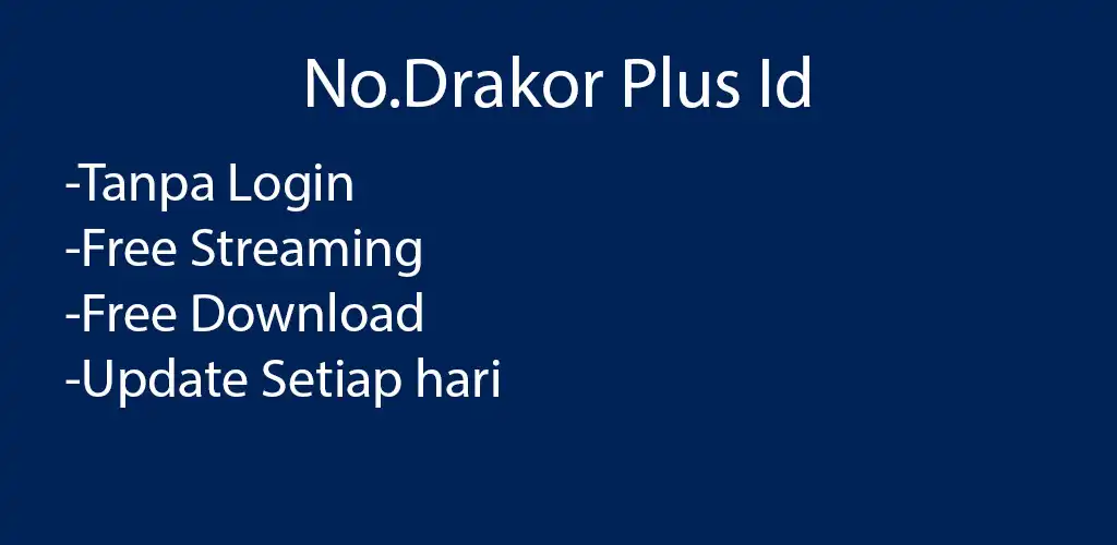 Play NoDrakor.id - Nonton DramaAsia  and enjoy NoDrakor.id - Nonton DramaAsia with UptoPlay