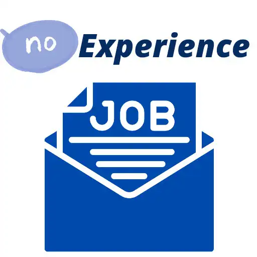 Play No Experience Jobs APK