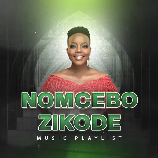 Play Nomcebo Zikode All Songs APK Play Nomcebo Zikode All Songs APK