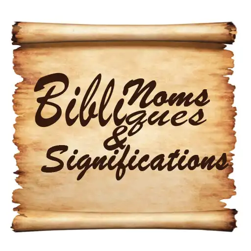 Play Noms Bibliques et Significations APK Play Noms Bibliques et Significations APK