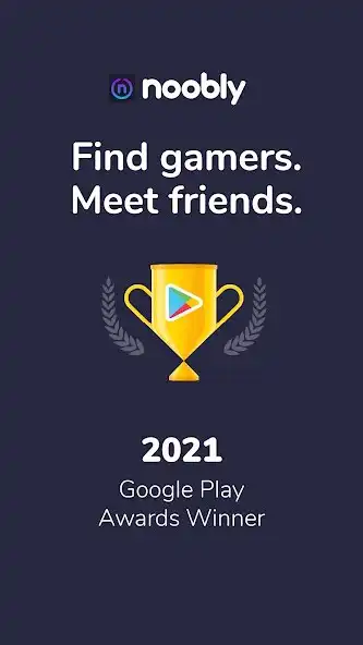 Play Noobly: find gamer friends! as an online game Noobly: find gamer friends! with UptoPlay