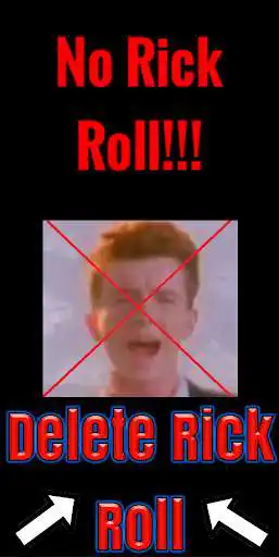Play No Rick Roll  and enjoy No Rick Roll with UptoPlay