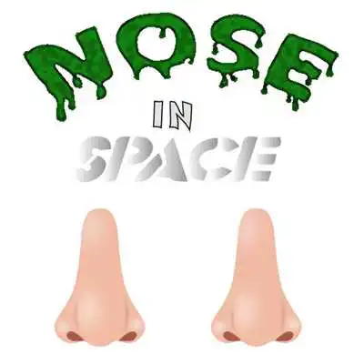 Play Nose In Space
