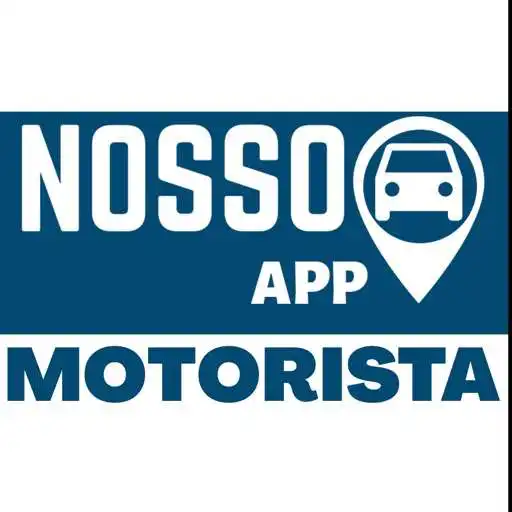 Play NossoApp - Motorista APK