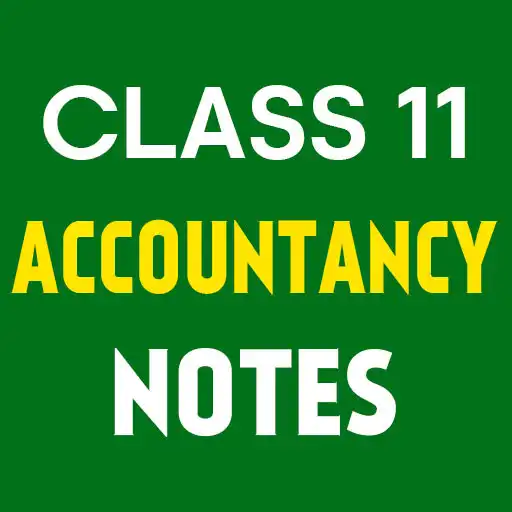 Play Notes for Class 11 Accountancy APK
