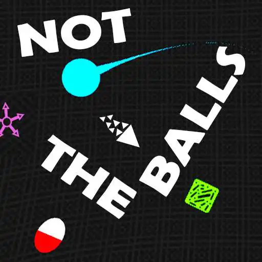 Play Not The Balls APK Play Not The Balls APK