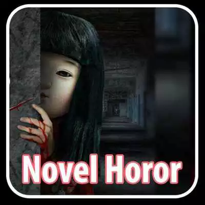 Play Novel Horror Offline