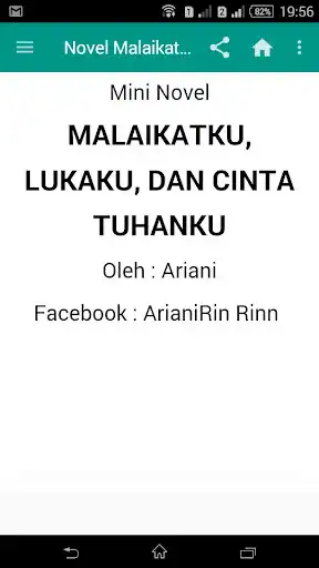 Play Novel Malaikatku, Lukaku, Dan Cinta Tuhanku as an online game Novel Malaikatku, Lukaku, Dan Cinta Tuhanku with UptoPlay
