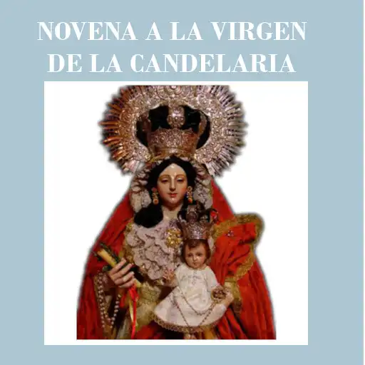Play Novena a la Virgen de la Candelaria APK Play Novena a la Virgen de la Candelaria APK