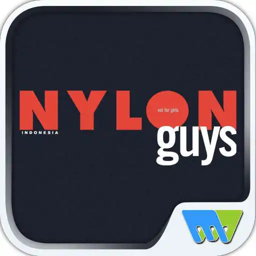 Play NYLON Guys Indonesia APK