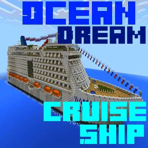 Free play online Ocean Dream Cruise Ship mcpe  APK