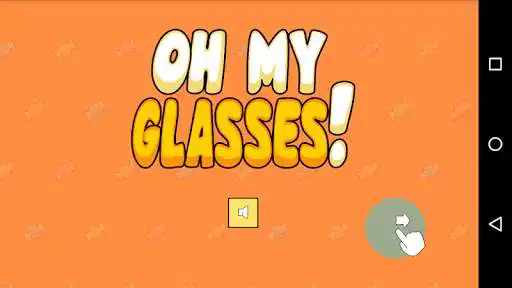 Play Oh my glasses!