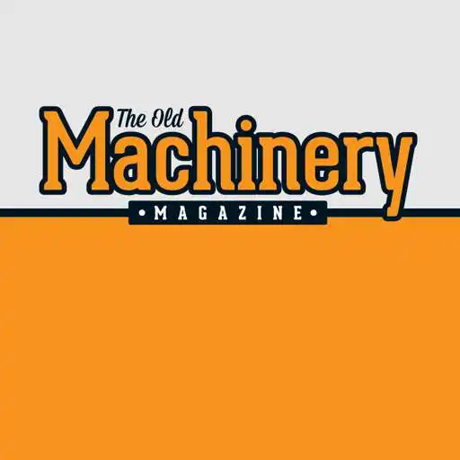 Play Old Machinery Magazine APK Play Old Machinery Magazine APK