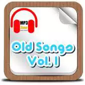Free play online Old Songs - Vol. I (MP3) APK