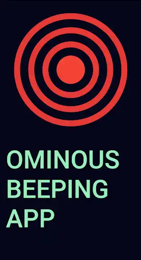 Play Ominous Beeping App  and enjoy Ominous Beeping App with UptoPlay