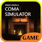 Free play online Once Upon A Coma Simulator APK