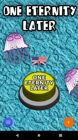 Play One Eternity Later Meme Button  and enjoy One Eternity Later Meme Button with UptoPlay