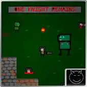 Free play online One Knight Remains APK