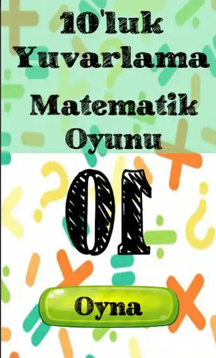 Play Onluk Yuvarlama Matematik Oyunu  and enjoy Onluk Yuvarlama Matematik Oyunu with UptoPlay