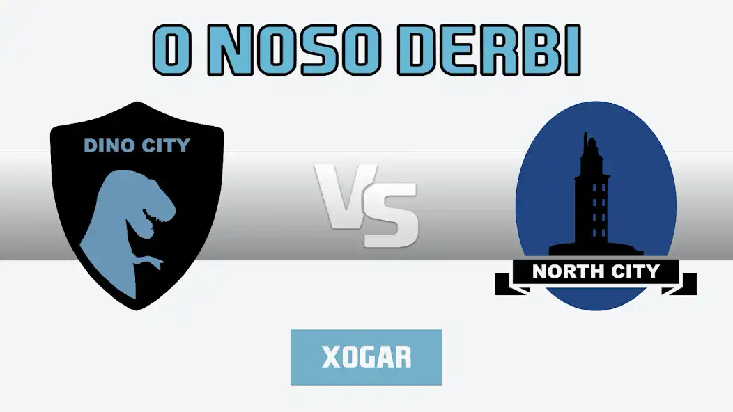 Play O Noso Derbi  and enjoy O Noso Derbi with UptoPlay