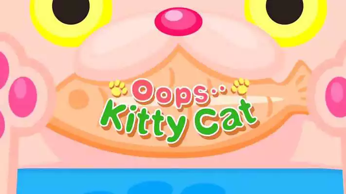 Play Oops...Kitty Cat