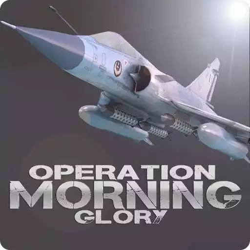 Run free android online Operation Morning Glory APK Run free android online Operation Morning Glory APK