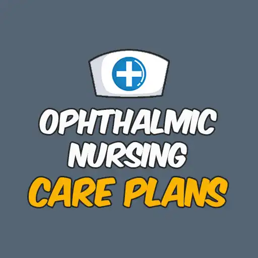 Play Ophthalmic Nursing Care Plans APK