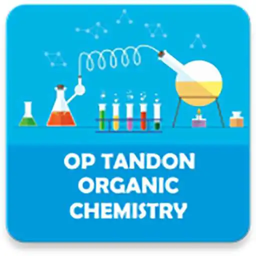 Play Op Tandon Organic Chemistry Textbook APK Play Op Tandon Organic Chemistry Textbook APK