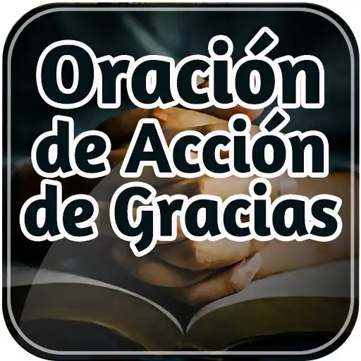 Play Oración de Acción de Gracias APK