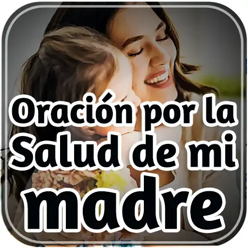 Play Oración por una madre APK
