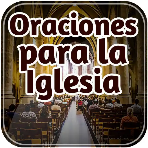 Play Oraciones para la Iglesia APK