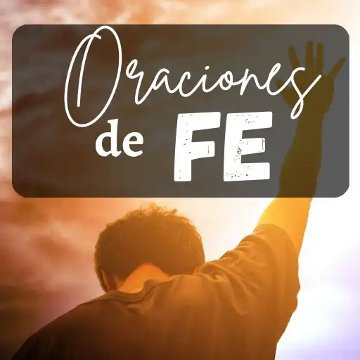 Play Oraciones poderosas de Fe APK Play Oraciones poderosas de Fe APK