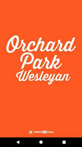 Play Orchard Park Wesleyan Church  and enjoy Orchard Park Wesleyan Church with UptoPlay
