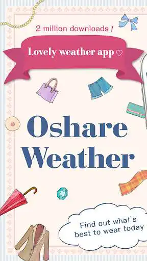 Play OshareWeather - For cute girls  and enjoy OshareWeather - For cute girls with UptoPlay