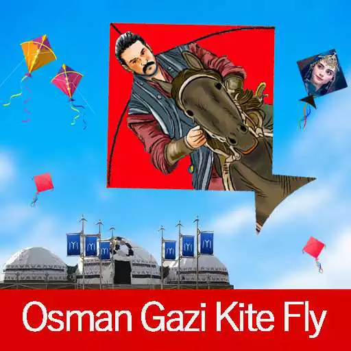 Play Osman Gazi kite flying: kite flying games 2021 APK