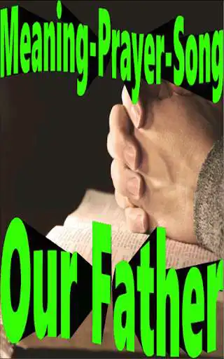Play APK Our Father: Meaning, Prayer, and Song (Audio) and enjoy Our Father: Meaning, Prayer, and Song (Audio) with UptoPlay com.Best.Catholic.App.Mp3.Our.Father.Prayer.Song.Meaning.Audio.Offline.Ringtone.lyric.text Play APK Our Father: Meaning, Prayer, and Song (Audio) and enjoy Our Father: Meaning, Prayer, and Song (Audio) with UptoPlay com.Best.Catholic.App.Mp3.Our.Father.Prayer.Song.Meaning.Audio.Offline.Ringtone.lyric.text
