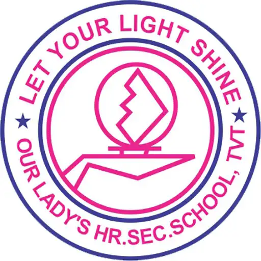 Play Our Lady Hr Sec School APK Play Our Lady Hr Sec School APK