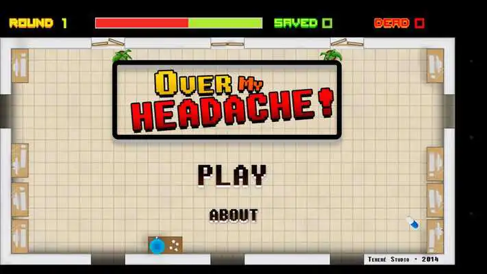 Play Over My Headache!