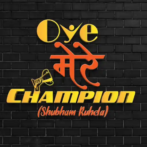 Play Oye Mere Champion APK
