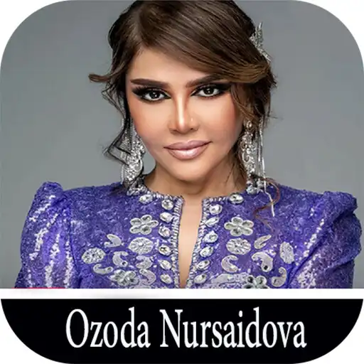 Play Ozoda Nursaidova 2023 APK Play Ozoda Nursaidova 2023 APK